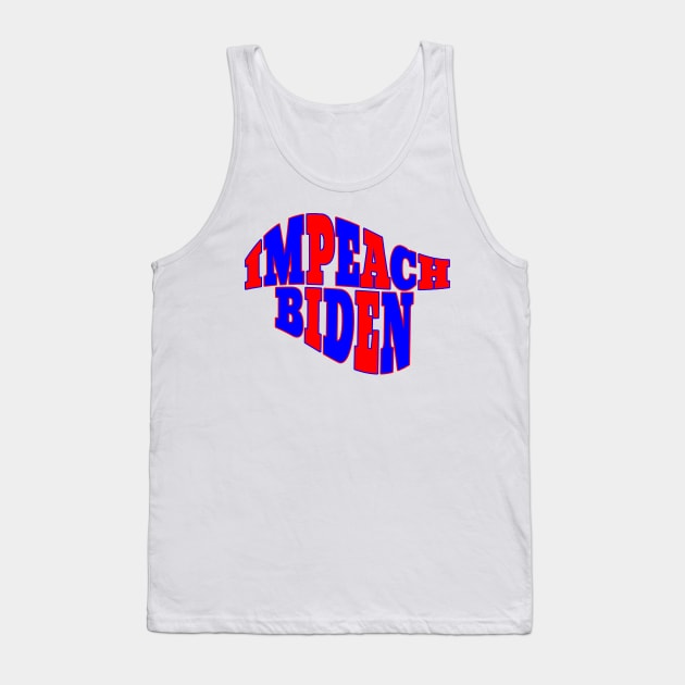 IMPEACH BIDEN Tank Top by Roly Poly Roundabout